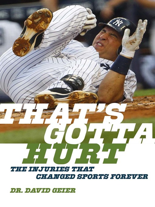 Title details for That's Gotta Hurt by Dr. David Geier - Available